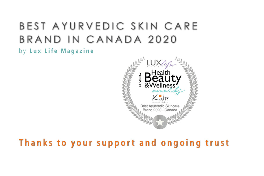 Kalp Ayurveda Inc. Canada best ayurvedic skin care 2020 Lux Life Magazine award